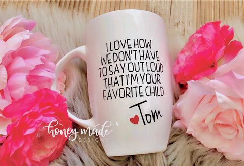 Favorite Child Mug